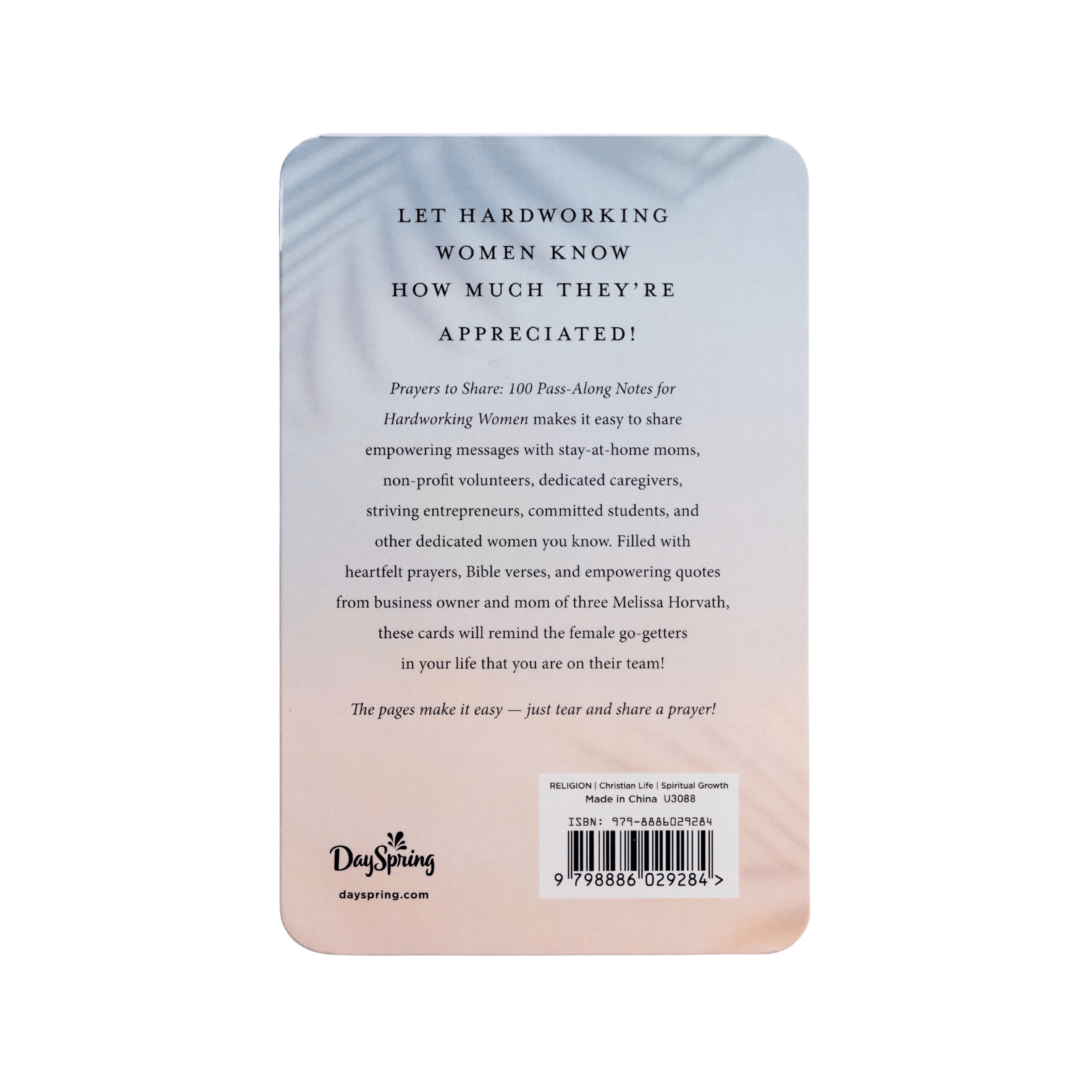 Prayers To Share - 100 Pass-Along Notes for Hardworking Women